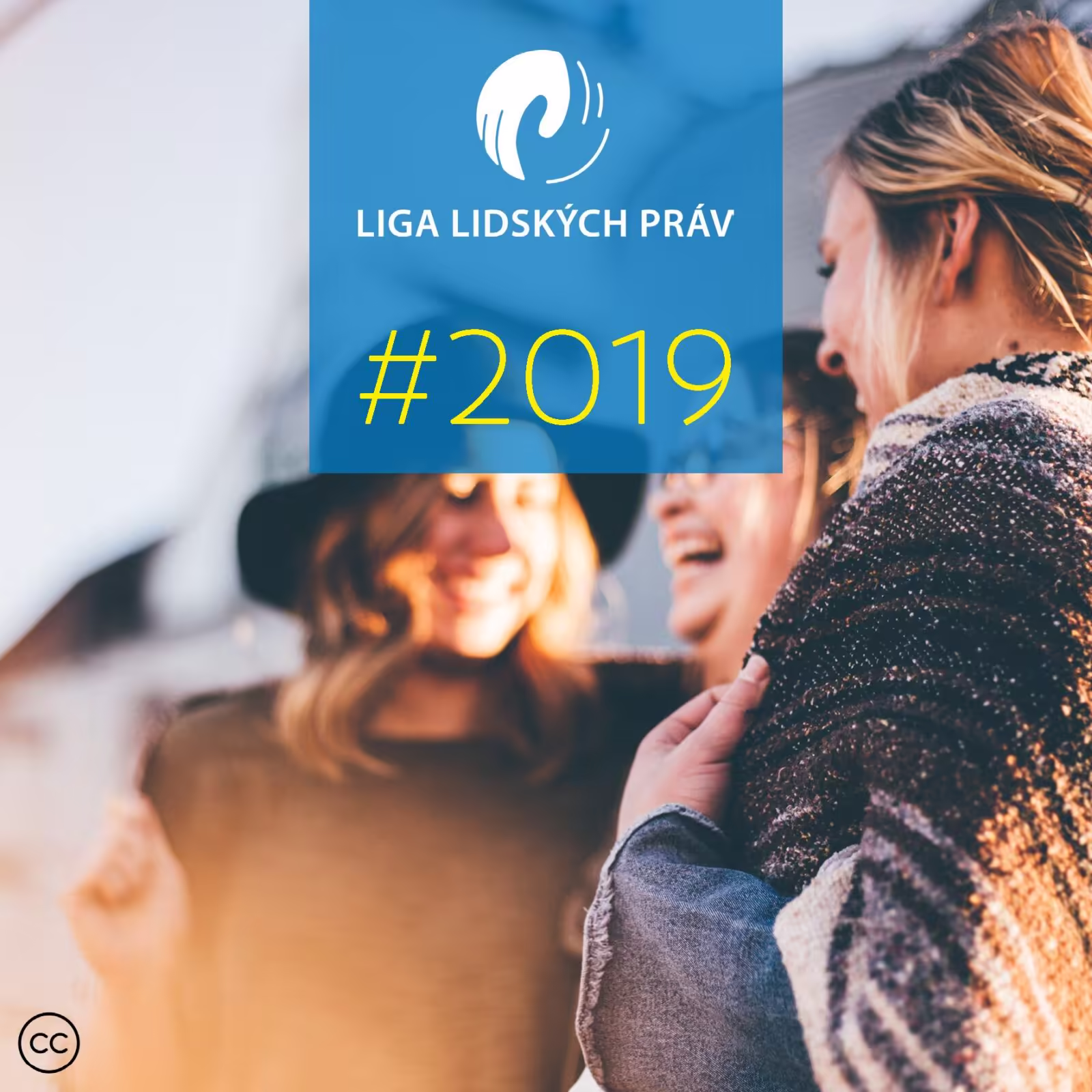 Liga lidských práv, kampaň 2019