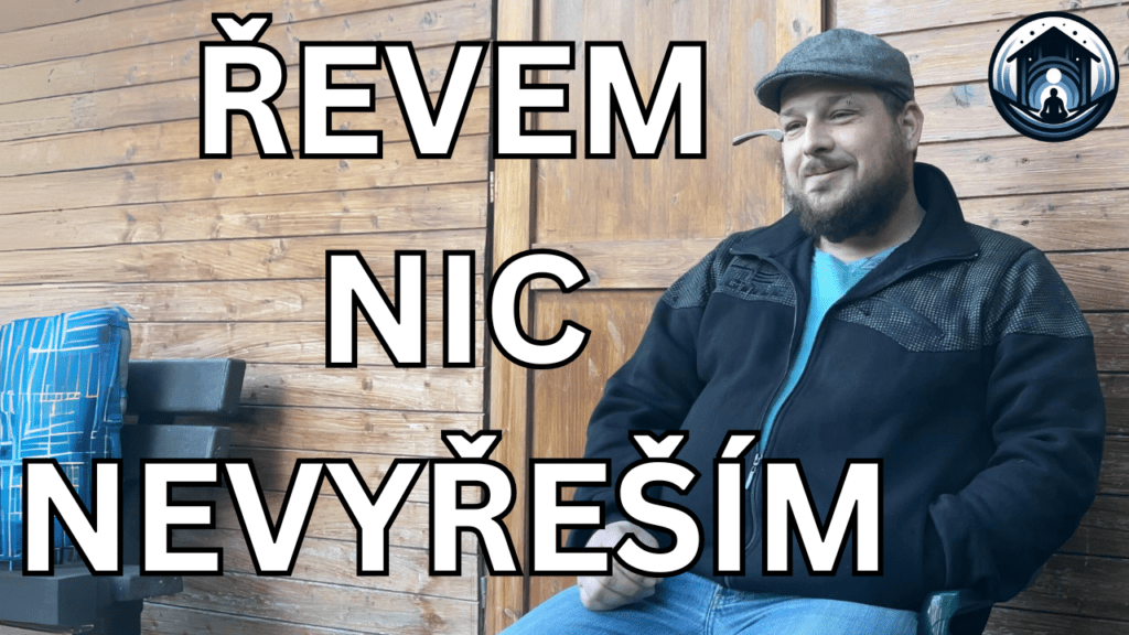 Řevem nic nevyřeším