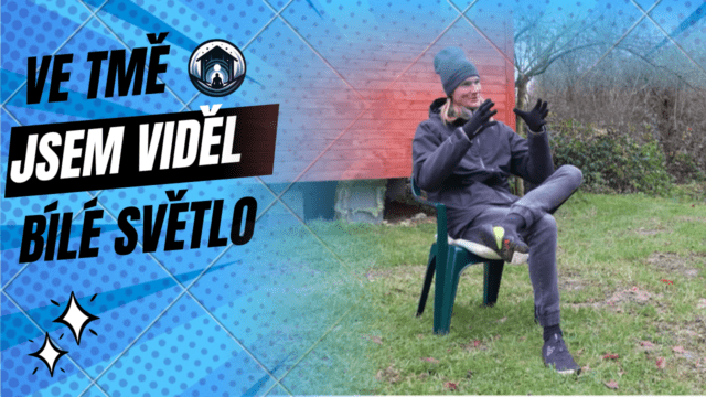Při terapii tmou jsem viděl bílé světlo