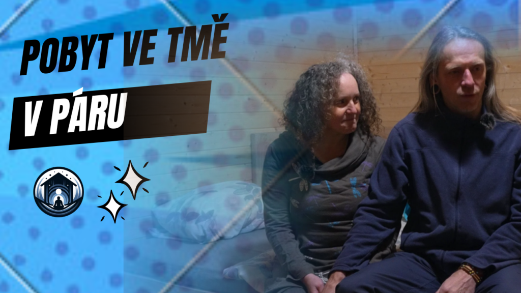 Pobyt ve tmě v páru