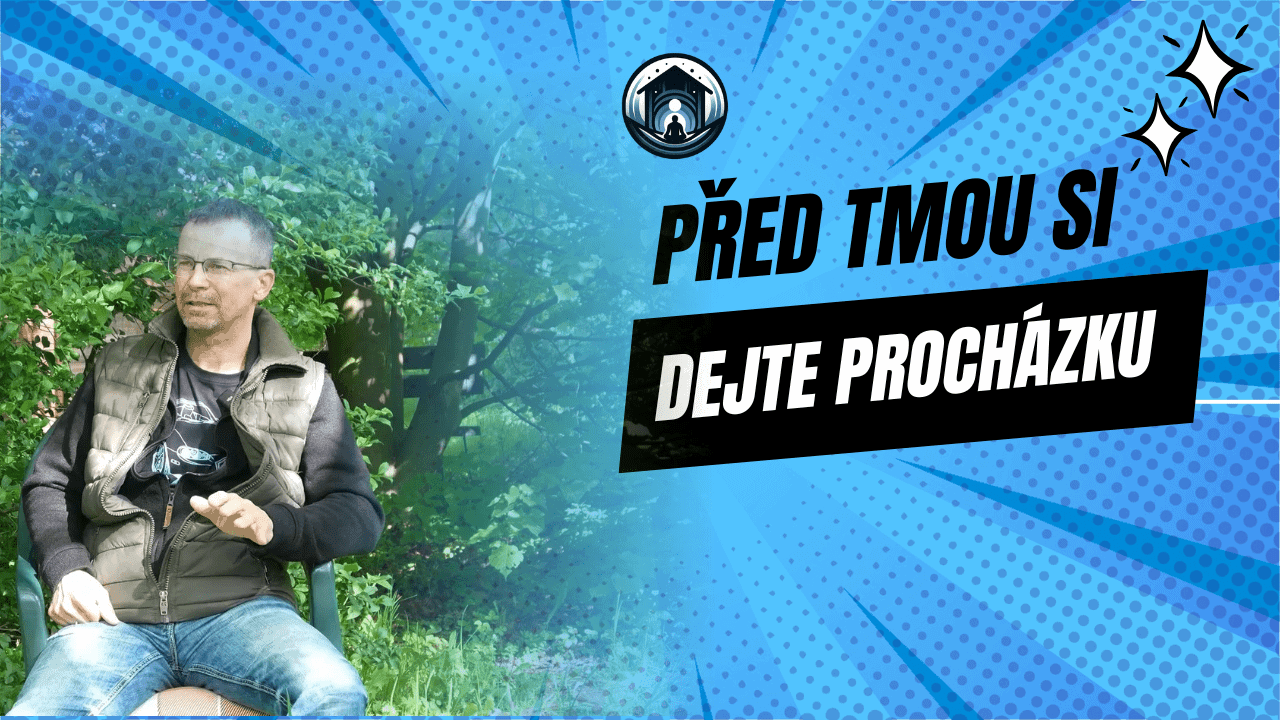 Před tmou si dejte procházku