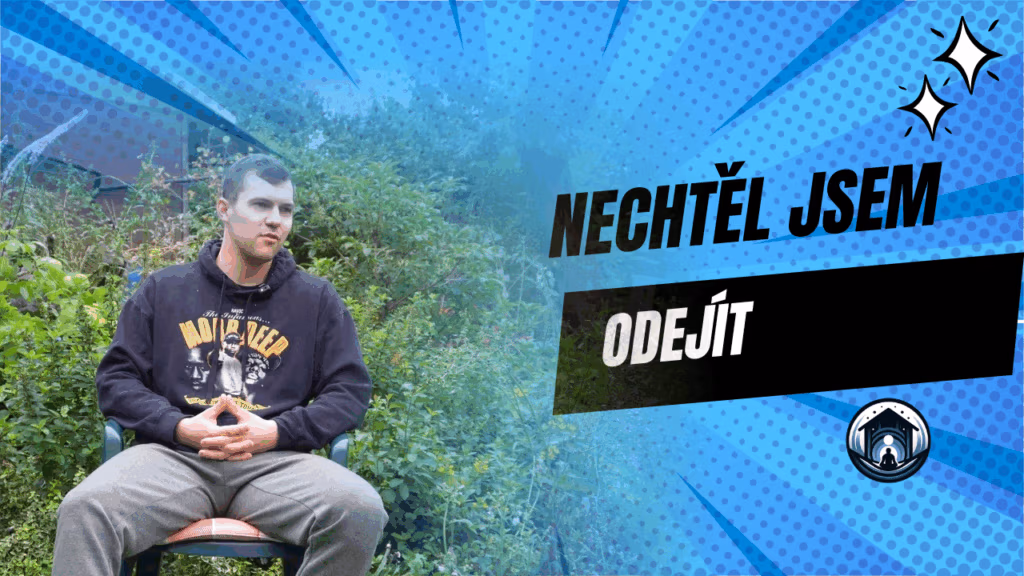 Nechtěl jsem odejít