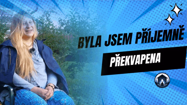 Byla jsem příjemně překvapena