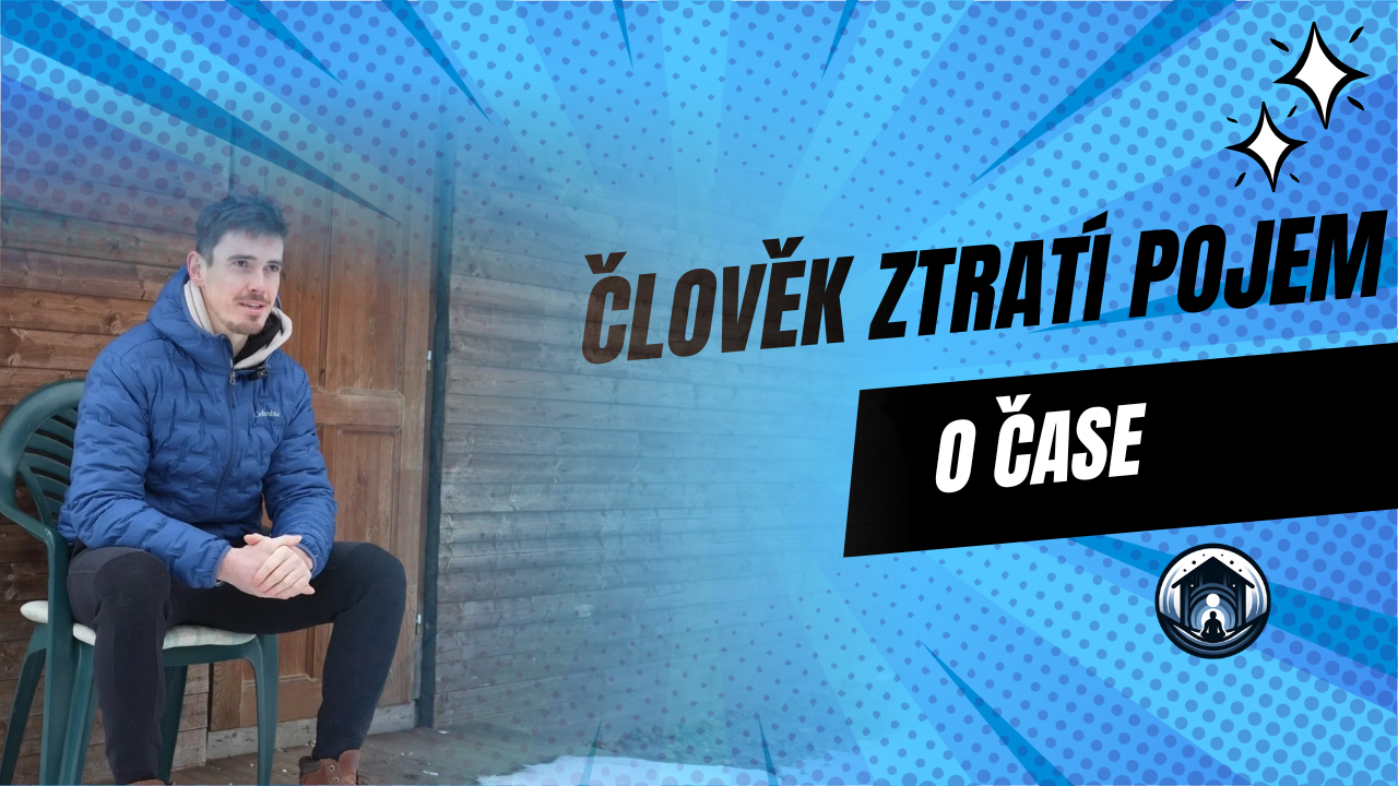 Člověk ztratí pojem o čase