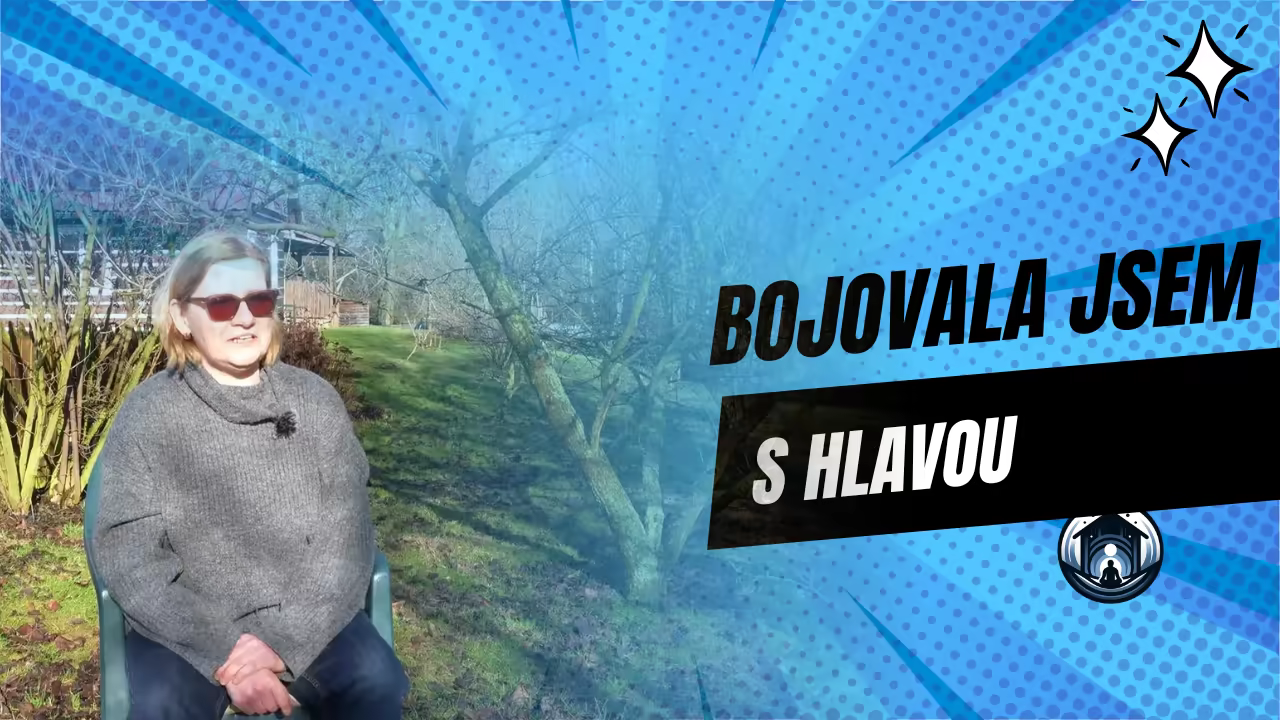 Bojovala jsem s hlavou