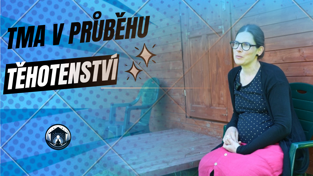 Tma v průběhu těhotenství